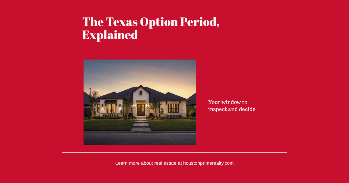 Houston Prime Realty blog card: the Texas option period explained