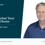 marketing your Houston home — Kevan Pewitt, Realtor, Broker, and Certified Residential Appraiser