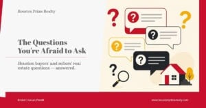 Questions to ask before buying or selling a home in Houston